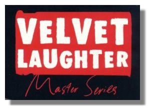 Velvet Laughter