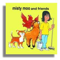 Misty Moo and Friends