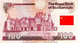 Royal Bank £100 Note Plus China Flag