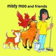 The Real Misty Moo and Friends